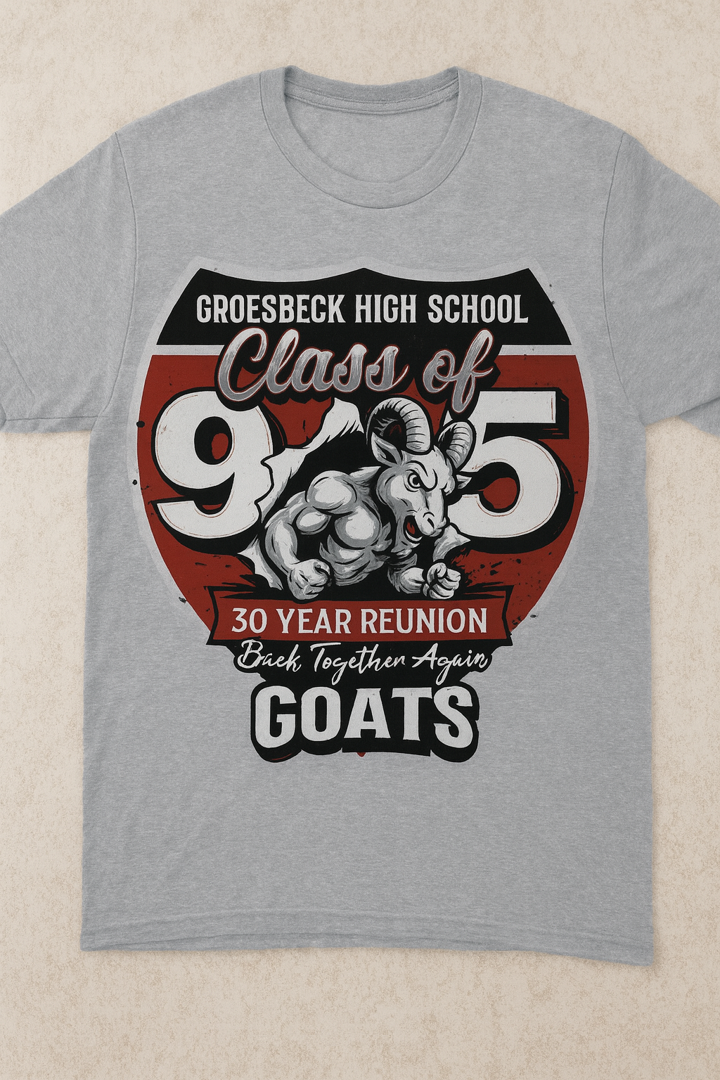 Groesbeck High School Class of β95 Reunion β T-Shirts