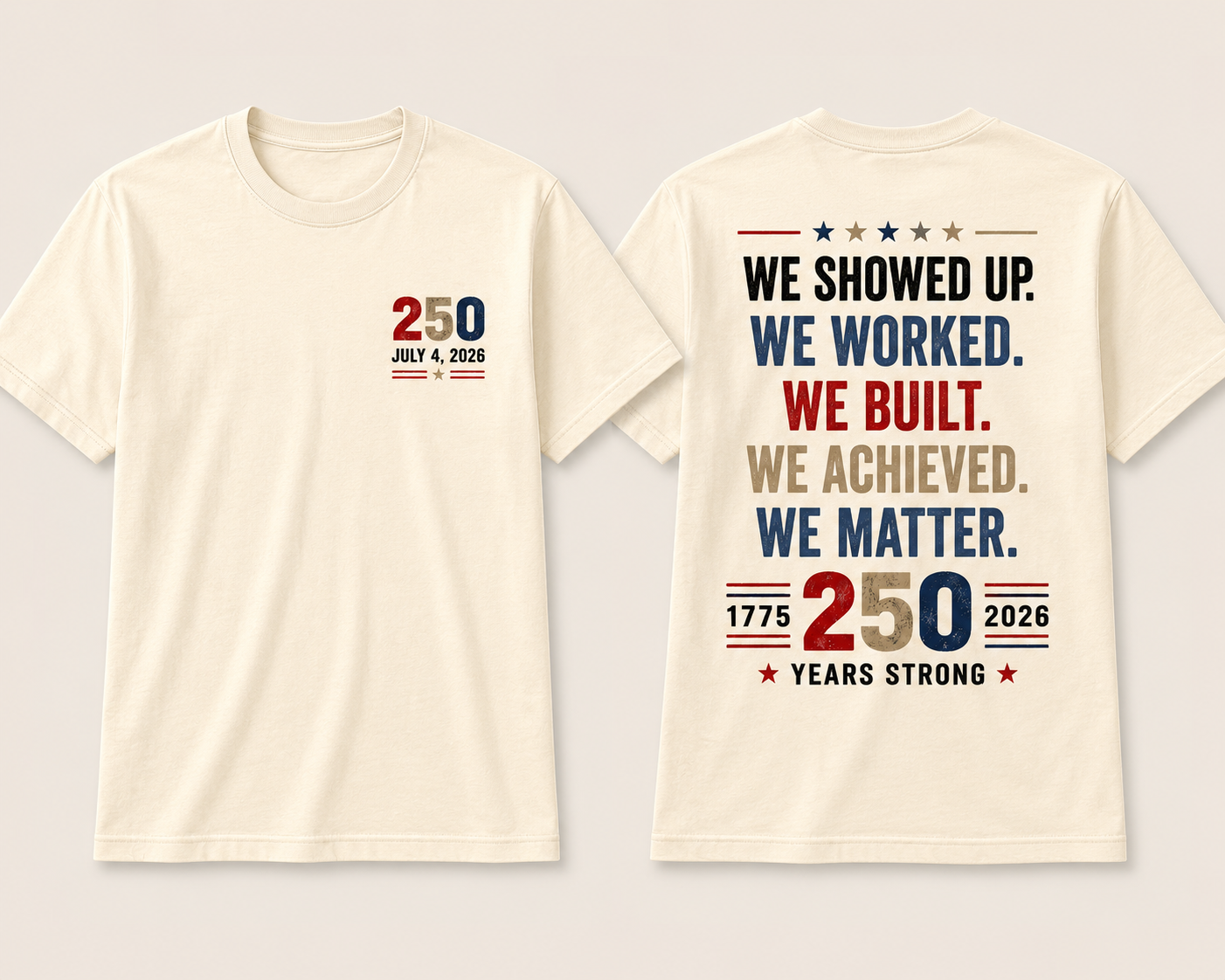 Built Into America: 250 Strong